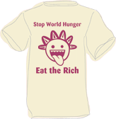 Stop World Hunger Eat The Rich T Shirt image